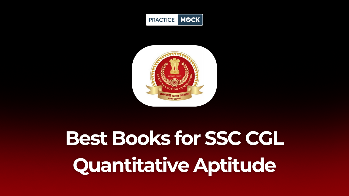 Best Books for SSC CGL Quantitative Aptitude (Maths) Preparation
