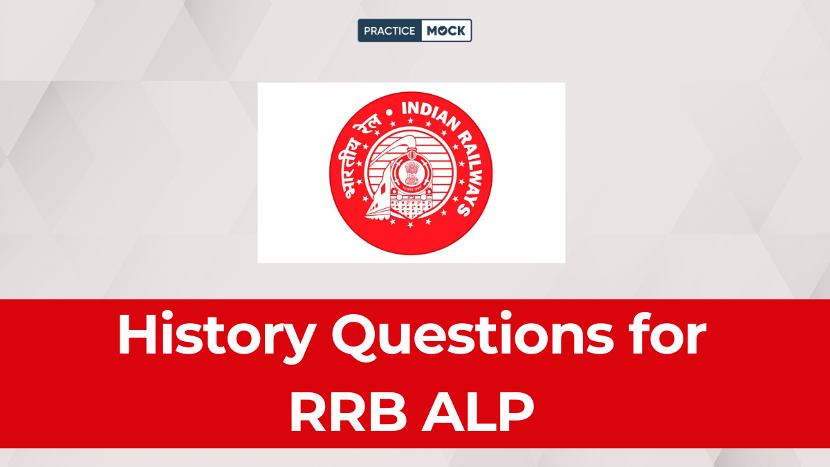 History Questions for RRB ALP