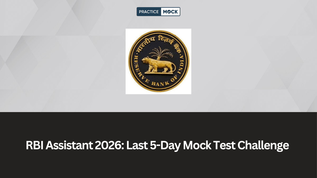 Last 5 Days Mock Test Challenge for RBI Assistant