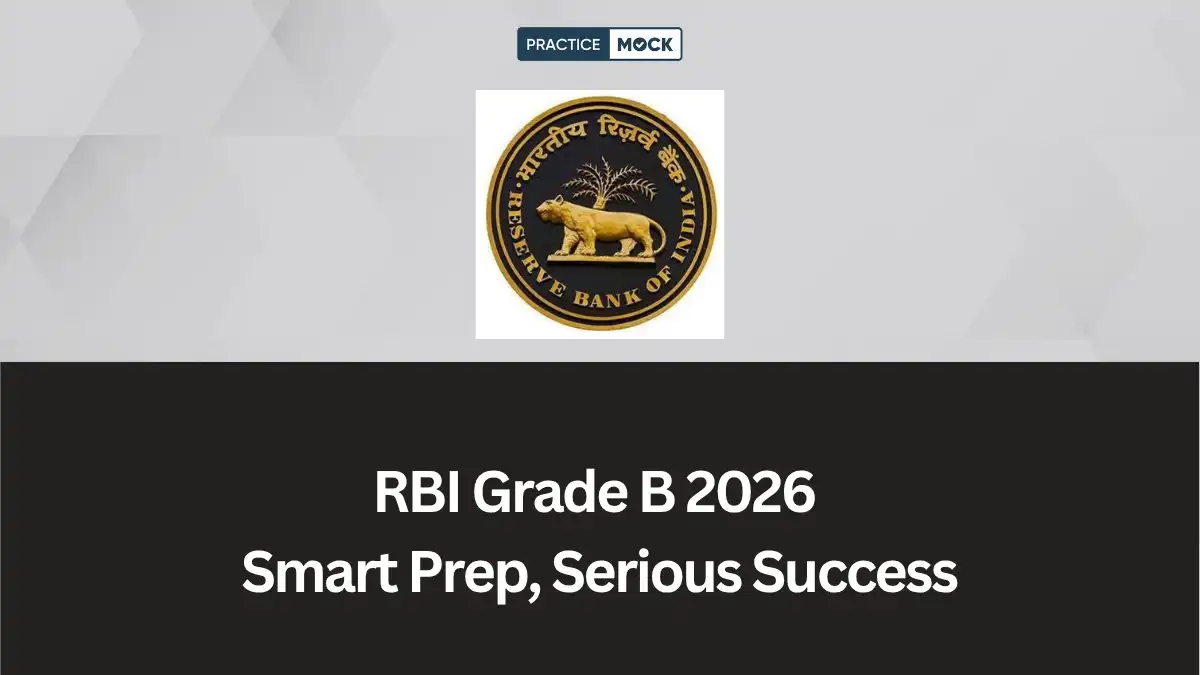 RBI Grade B 2026: What Serious Aspirants Do to Clear the Exam