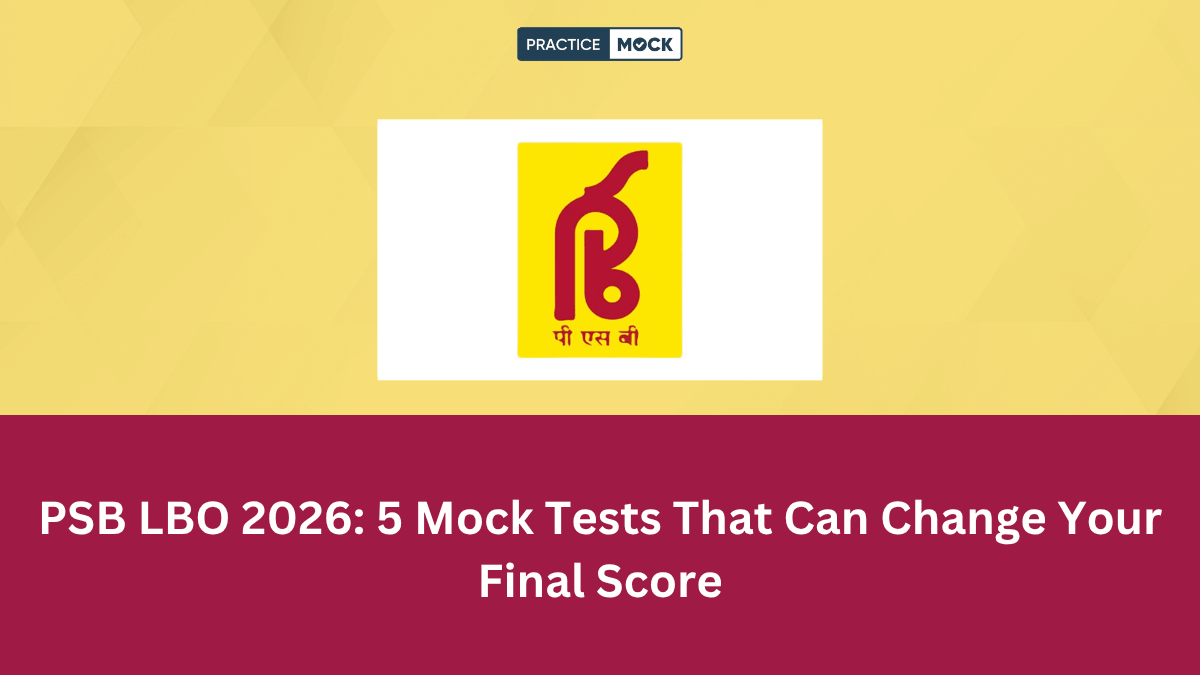 PSB LBO Mock Test Challenge 2026, Attempt 5 Full-Length Tests Now