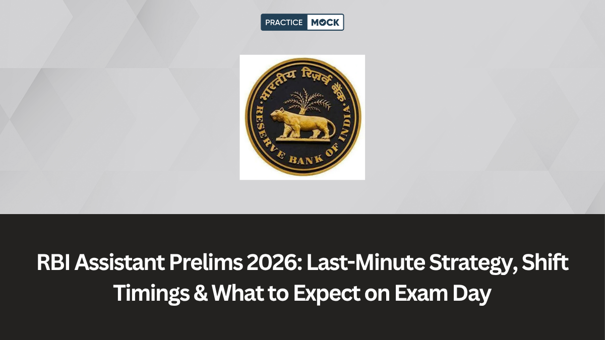 RBI Assistant Prelims 2026 exam date and last-minute strategy guide.