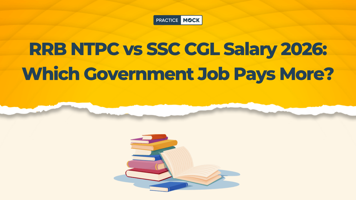 RRB NTPC vs SSC CGL Salary 2026: Which Government Job Pays More?