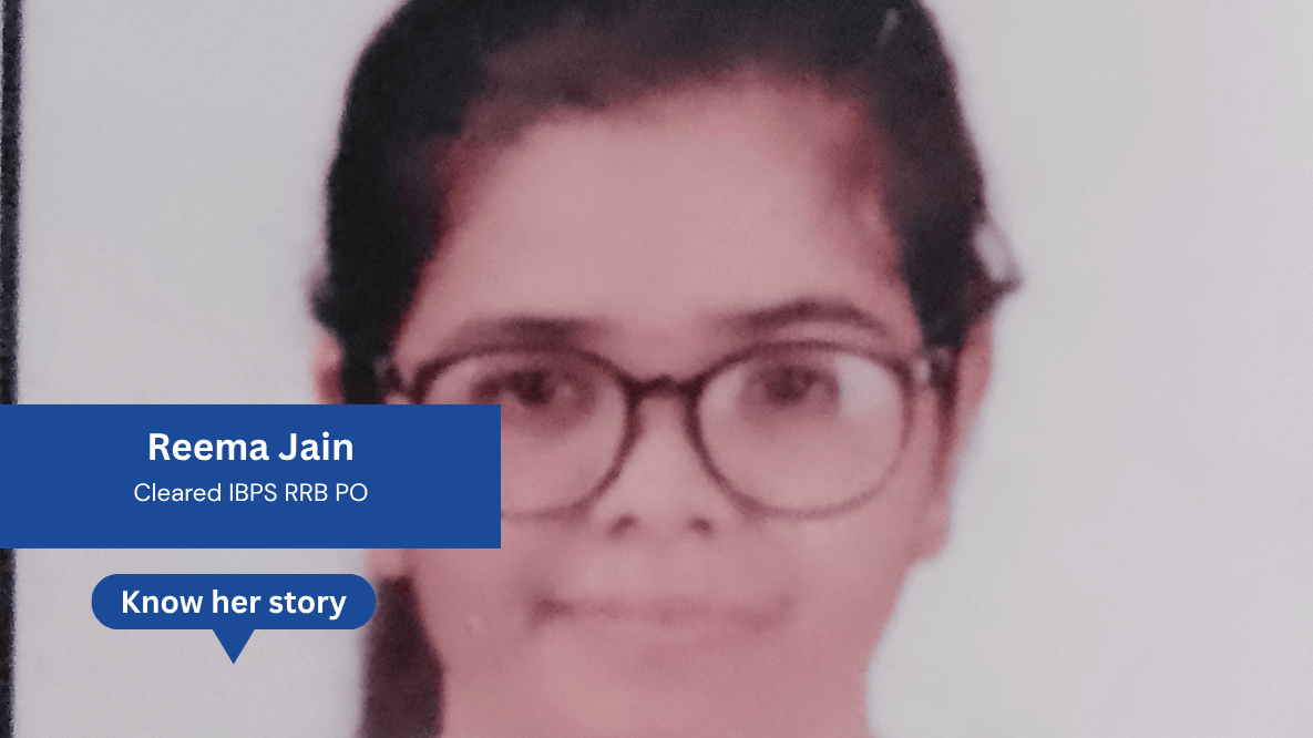 Success Story of Reema Jain – Selected in RRB PO