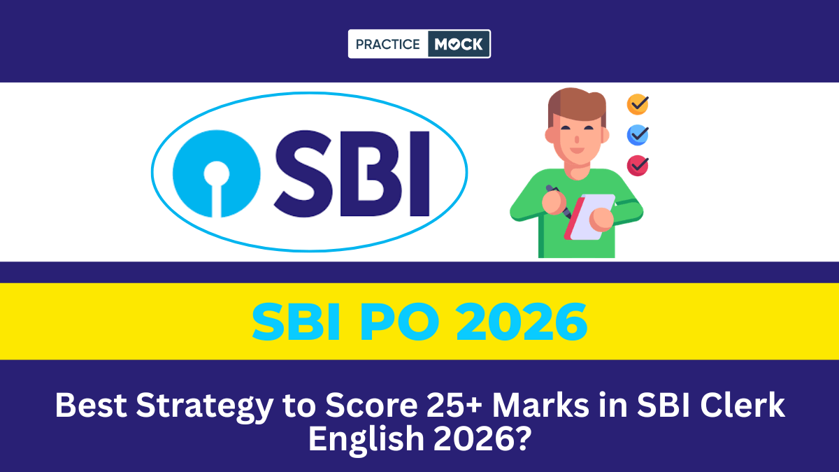 Best Strategy to Score 25+ Marks in SBI Clerk English 2026?