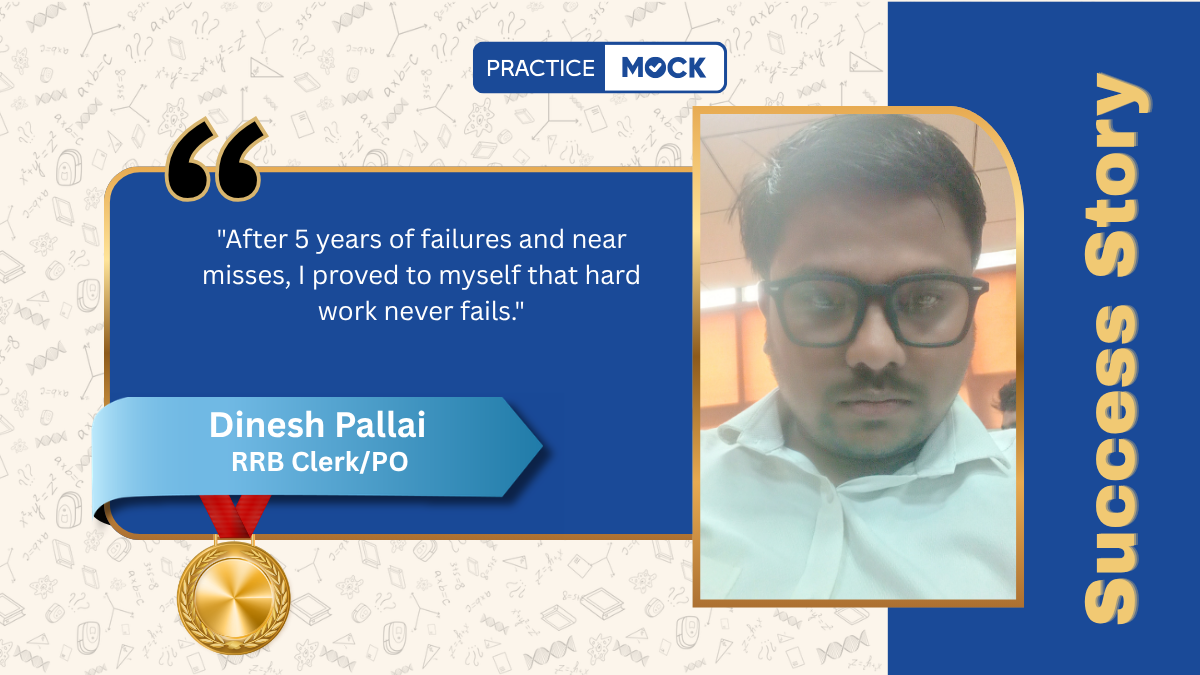 Success Story of Dinesh Pallai: From 5 Years of Failures to Final Selection in RRB Exams
