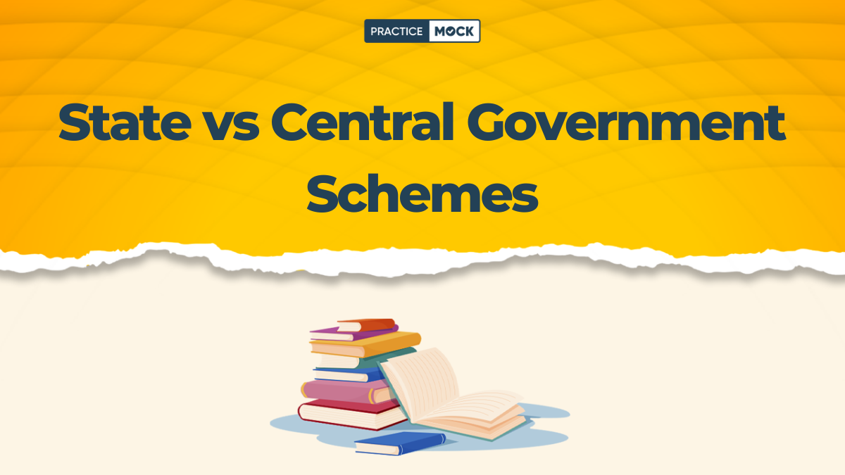State vs Central Government Schemes – Key Differences for Exams