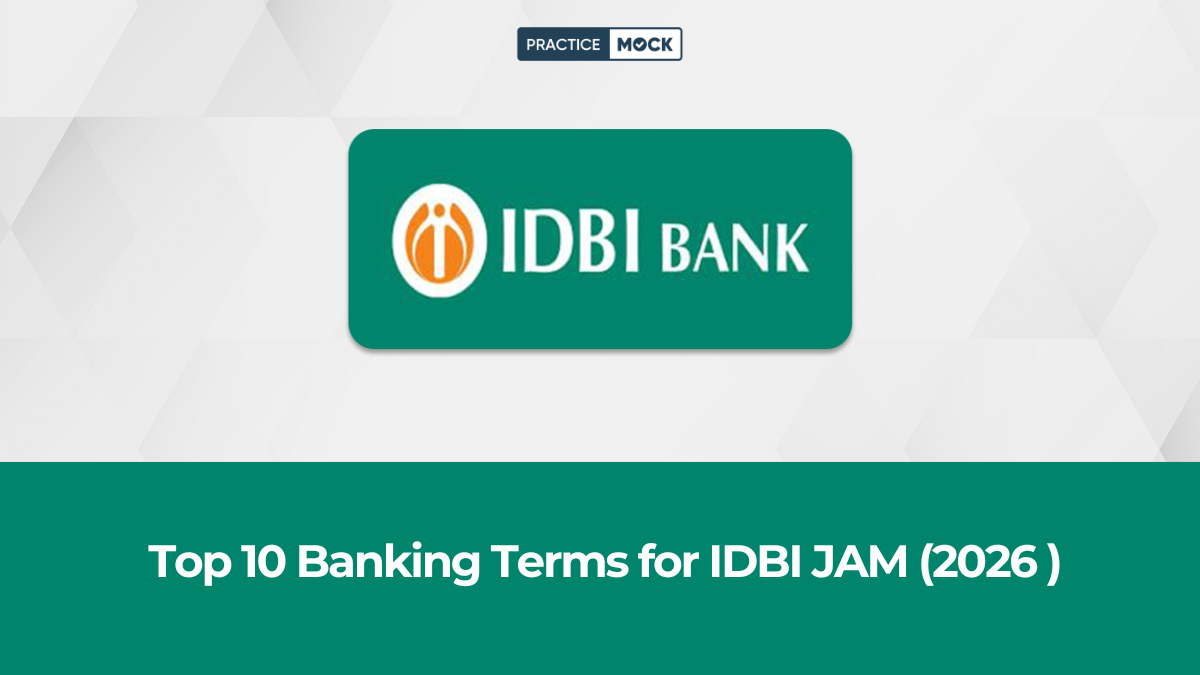 Top 10 Banking Terms for IDBI JAM (2026 )
