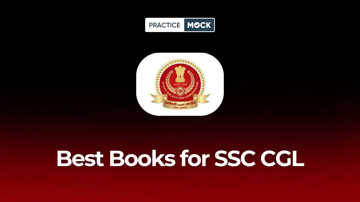 Best Books for SSC CGL Preparation 2026: Subject-Wise Guide & Toppers' Picks