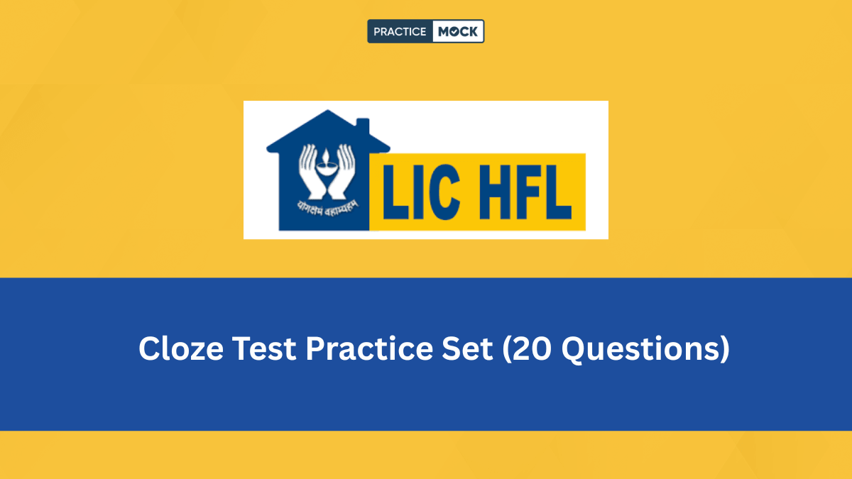 20 Essential Cloze Test Questions for LIC HFL 2026 – Improve Your English Score (PDF)