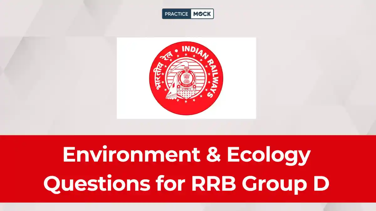 Environment & Ecology for RRB Group D
