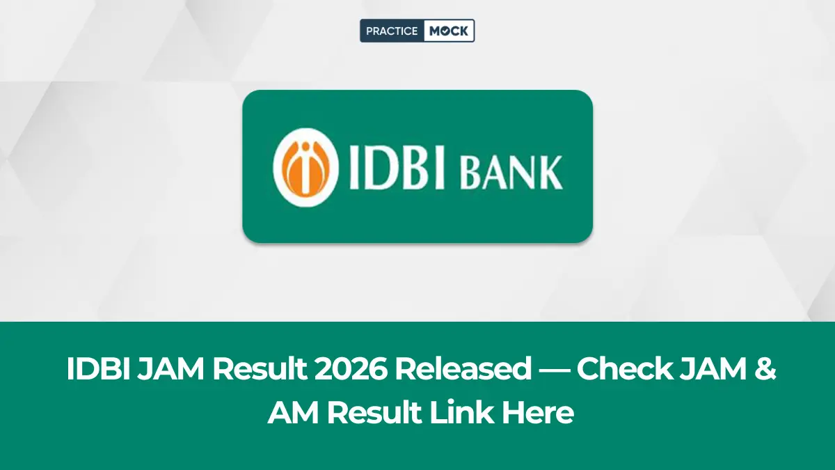 IDBI JAM & AM Result 2026 Out — Direct Link to Check Online Test Result & Scorecard