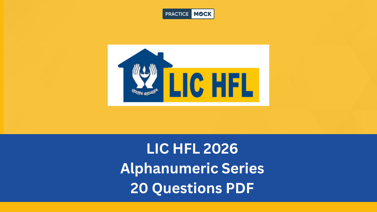 LIC HFL 2026: Download Alphanumeric Series Questions to Boost Your Reasoning Score Fast (Get Free PDF)