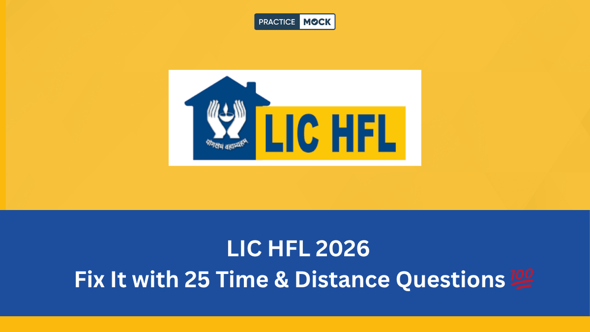 Don’t Lose Easy Marks in LIC HFL 2026 — Practice These 25 Time & Distance Questions (PDF)