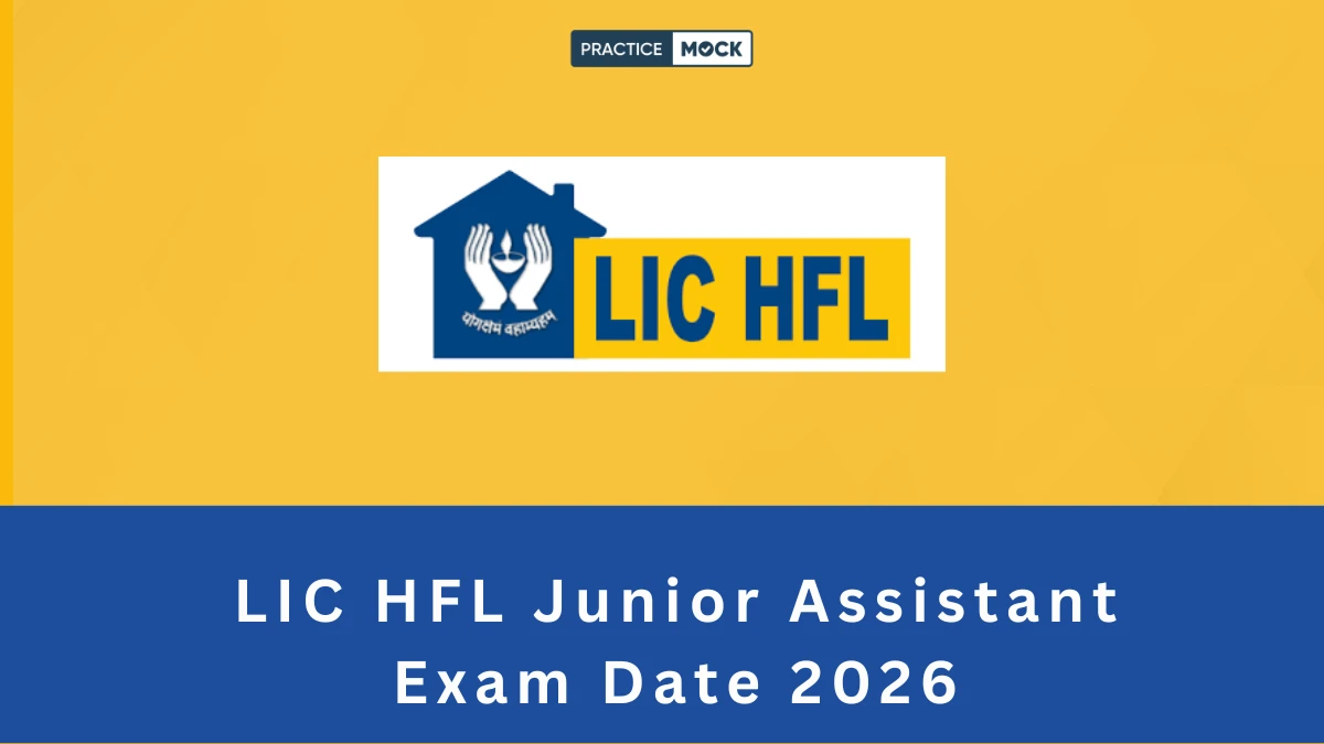 LIC HFL Junior Assistant Exam Date 2026