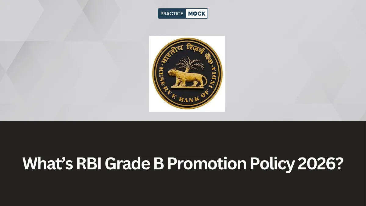 What’s RBI Grade B Promotion Policy 2026?
