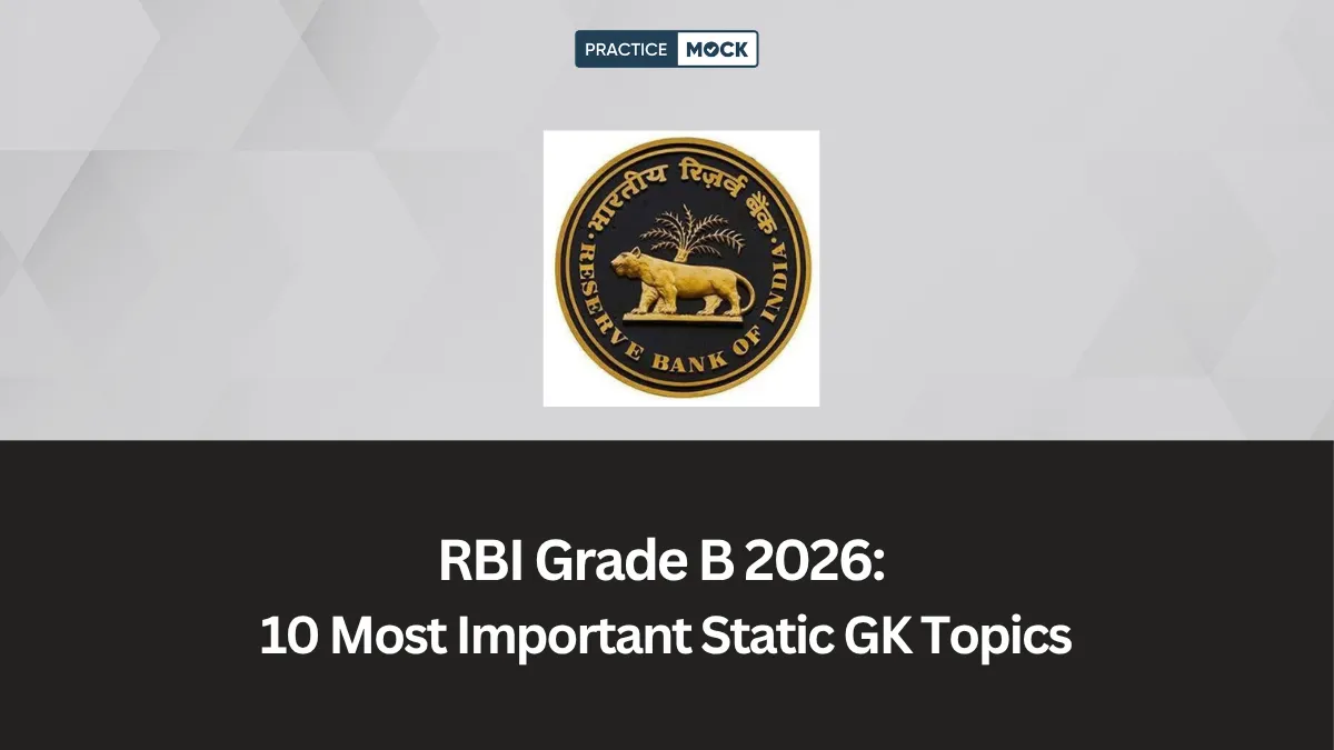 RBI Grade B 2026 | 10 Most Important Static GK Topics