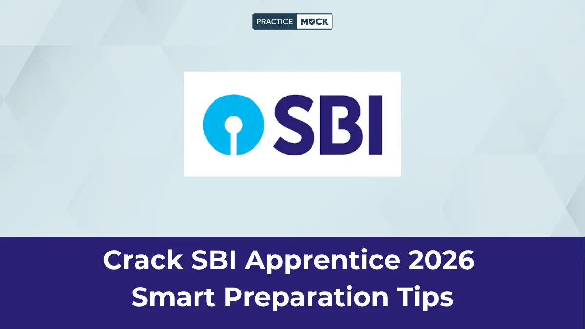 Crack SBI Apprentice 2026 with smart preparation tips.
