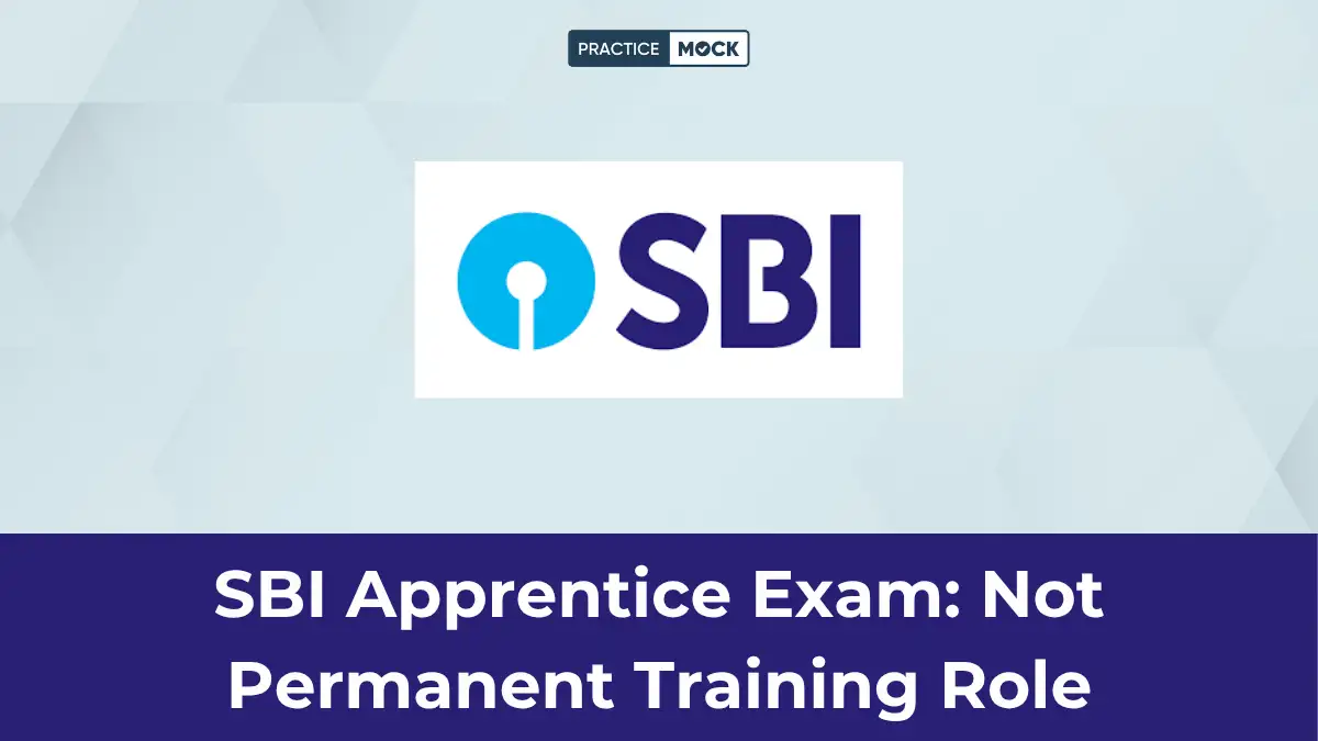 SBI Apprentice Exam: Not permanent training role