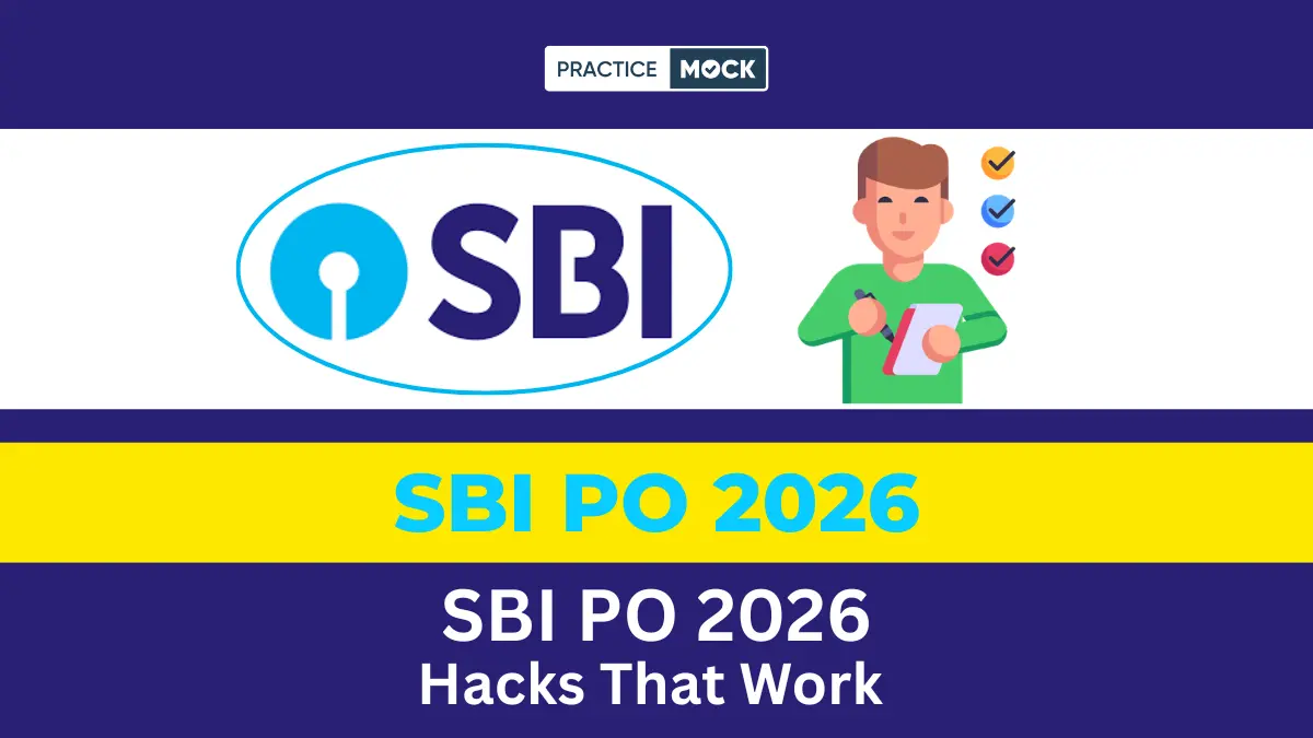 SBI PO 2026 Preparation Hacks Every Aspirant Must Know