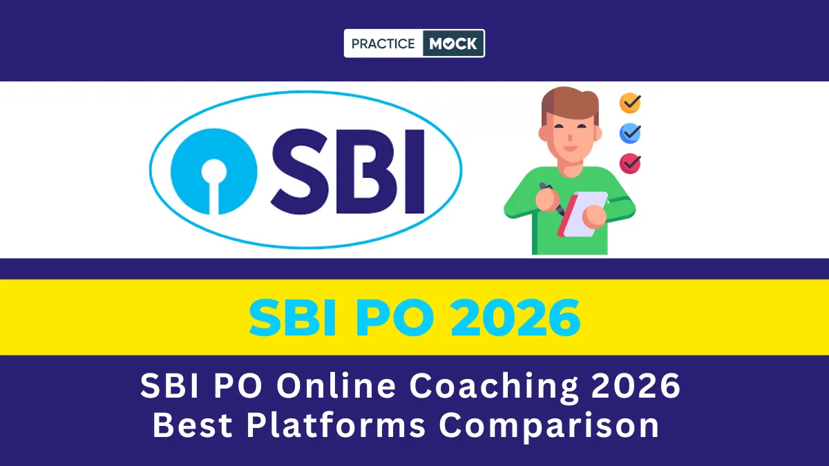 SBI PO Online Coaching 2026 best platforms comparison and preparation strategy guide