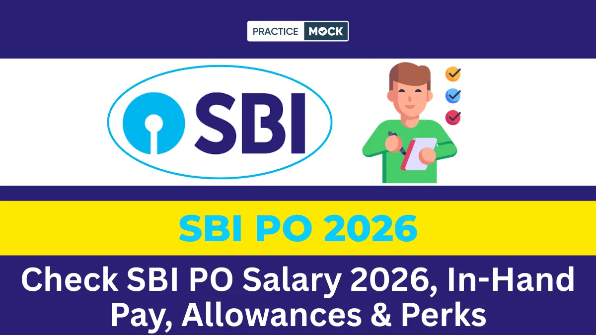 SBI PO Salary 2026: In-Hand Salary, Pay Scale, Allowances, Job Profile & Career Growth Explained