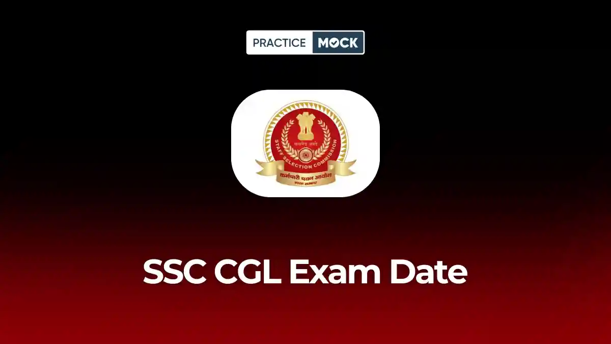 SSC CGL Exam Dates 2026 Out for Tier 1 and 2 Exams
