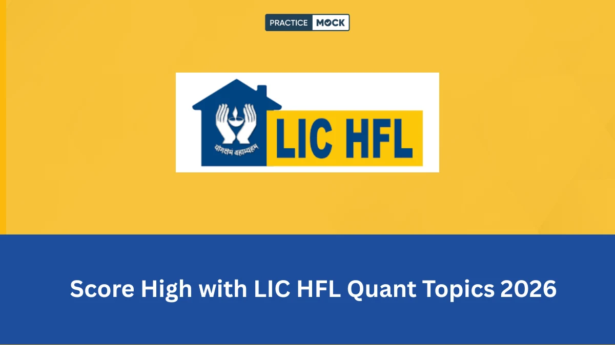 Score High with LIC HFL Quant Topics 2026