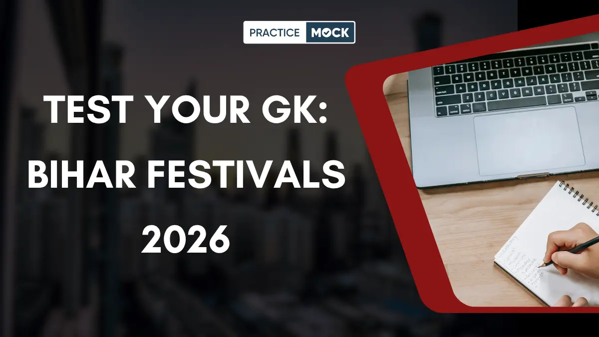 Test Your GK: Bihar Festivals 2026