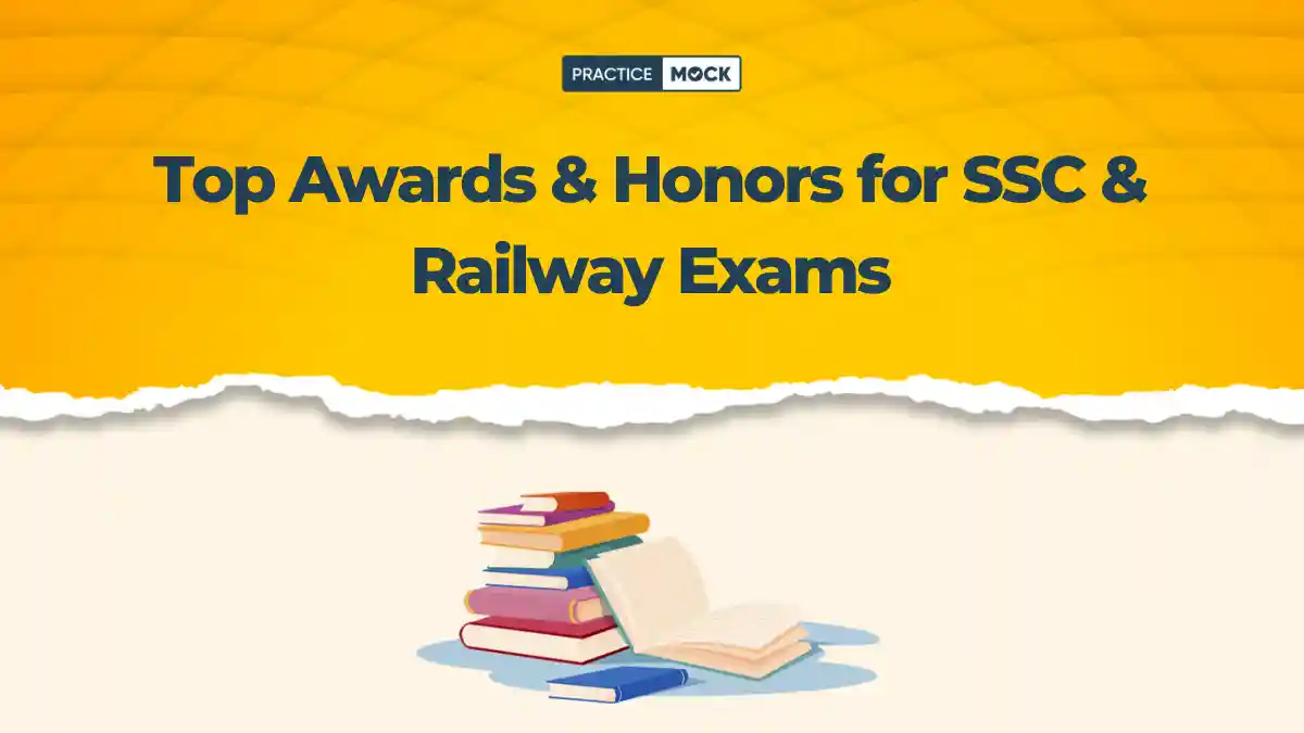 Top Awards & Honors for SSC & Railway Exams: Download Free PDF