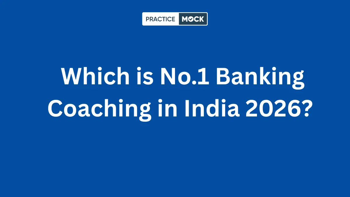 Which is No.1 Banking Coaching in India 2026? 🚀