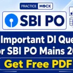 Most Important DI Questions for SBI PO Mains 2026, Get Free PDF
