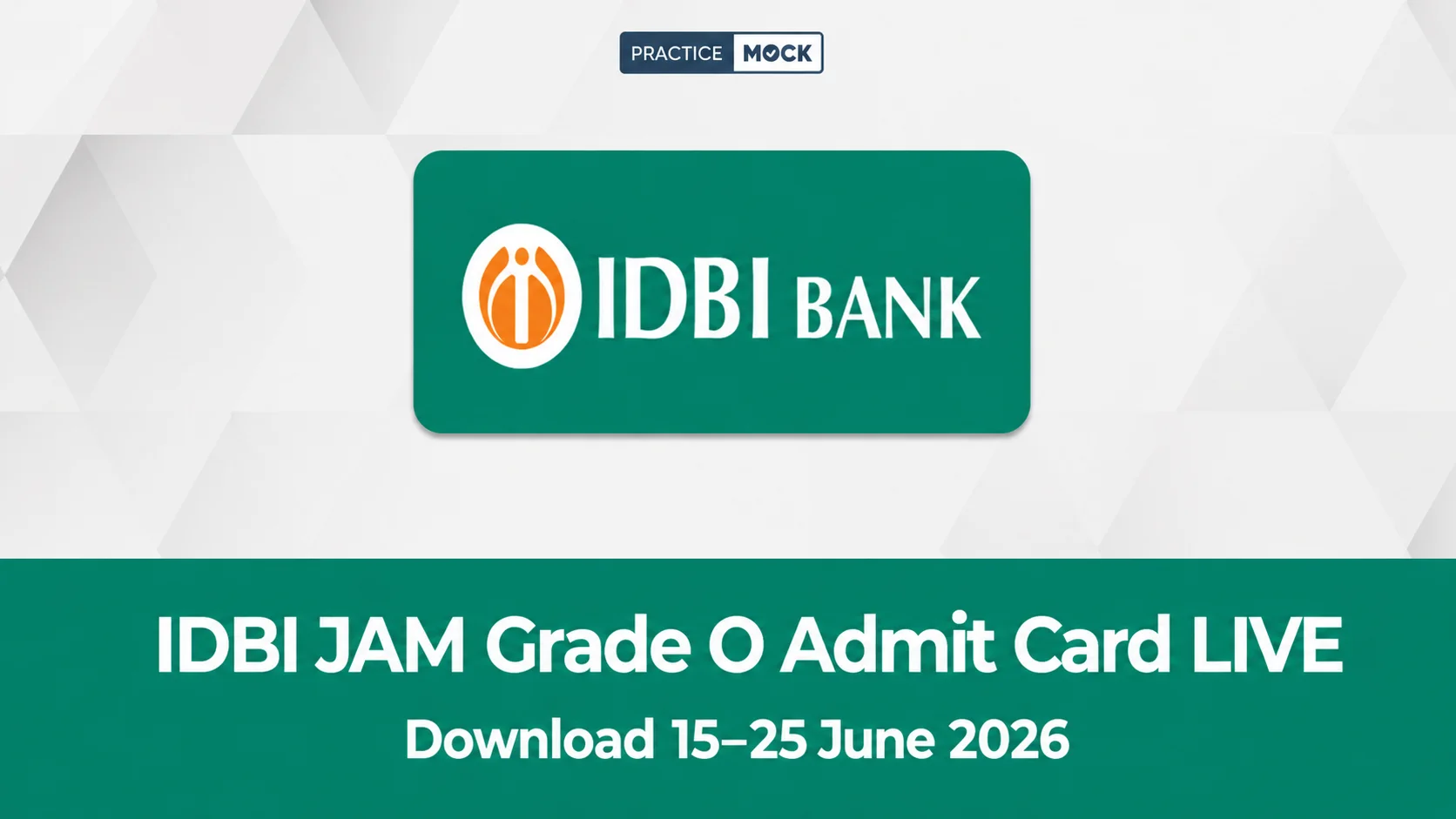 idbi admit card 2026
