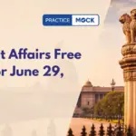 Current Affairs Free Quiz for June 29, 2026