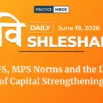 Vishleshan for Regulatory Exams 19th June 2026 | PSB OFS, MPS Norms and the Illusion of Capital Strengthening