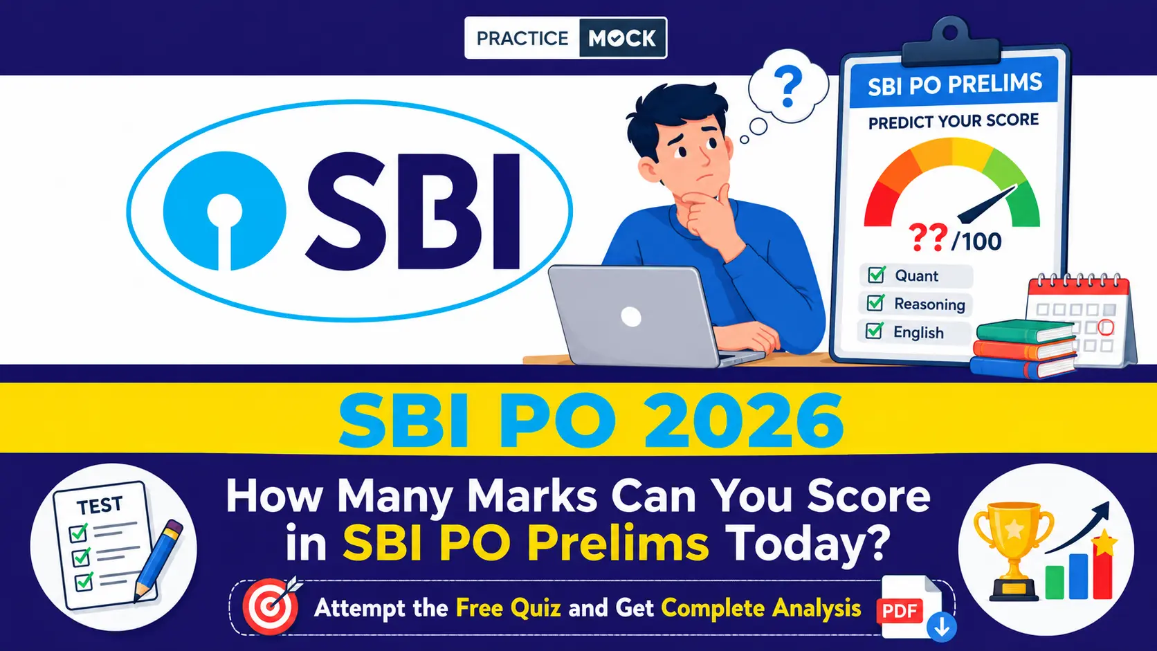 How Many Marks Can You Score in SBI PO Prelims Today