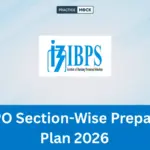 IBPS PO Section-Wise Preparation Plan for Quant, Reasoning and English