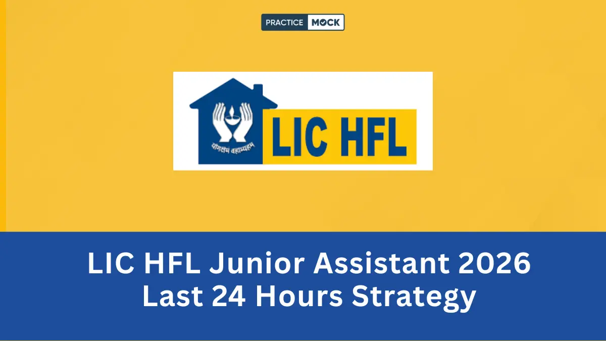 LIC HFL Junior Assistant 2026 Last 24 Hours Strategy Revision Plan | Important Topics | Exam-Day Tips | Final Checklist