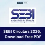 SEBI Circulars 2026, Attempt Quiz and Download SEBI Circulars PDFs