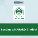 How to Become a NABARD Grade A Officer?