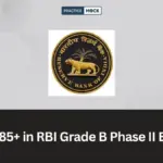 RBI Grade B Phase 2 English: Tips to Score 85+ Marks
