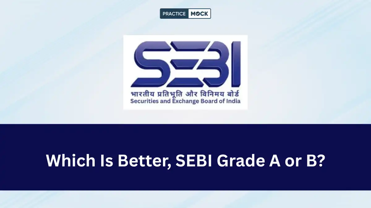 Which Is Better, SEBI Grade A or B?