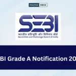 SEBI Grade A 2026: Notification, Vacancy Details, Eligibility and Exam Date