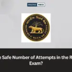 What Is the Safe Number of Attempts in the RBI Grade B Exam?