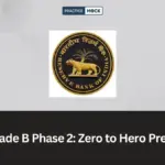 RBI Grade B Phase 2: Zero to Hero Best Preparation Plan