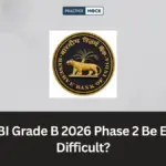 Will RBI Grade B 2026 Phase 2 Be Easy or Difficult?