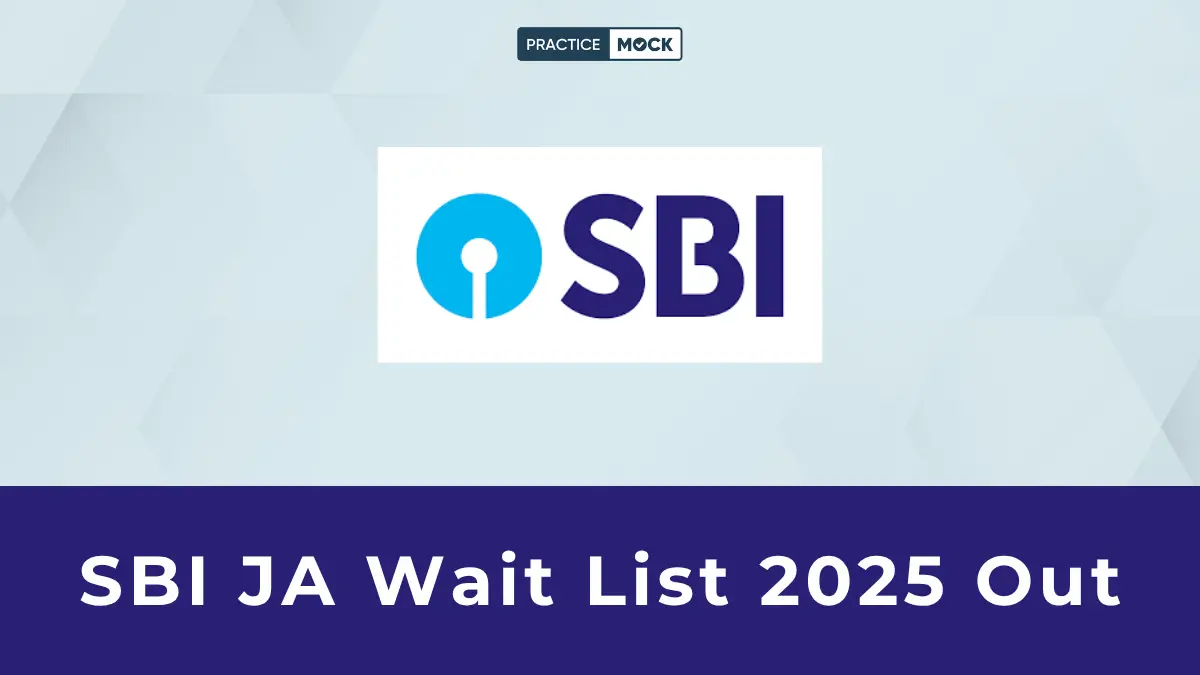 SBI JA Wait List 2025 Out