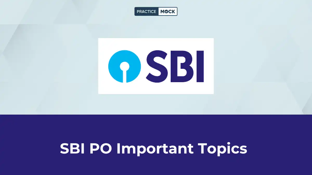 SBI PO Overall Important Topics