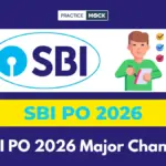 Changes In SBI PO Notification 2026: Exam Pattern, CTC, Attempts, Official Website New Updates