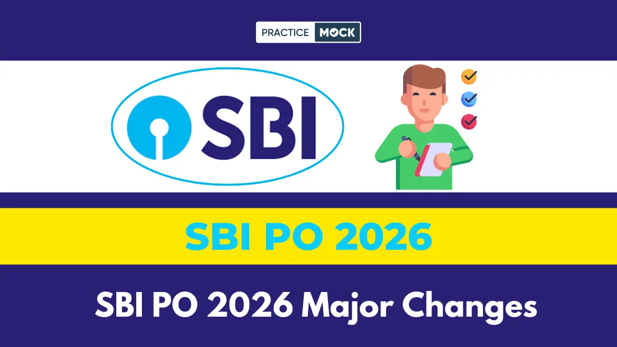 SBI PO 2026 Major Changes